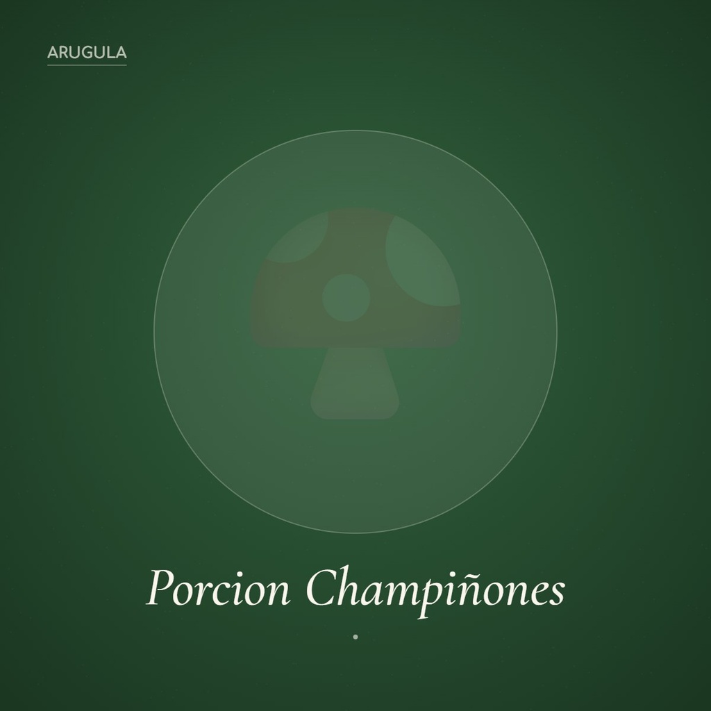 [EXTRAS] PORCION CHAMPIÑONES